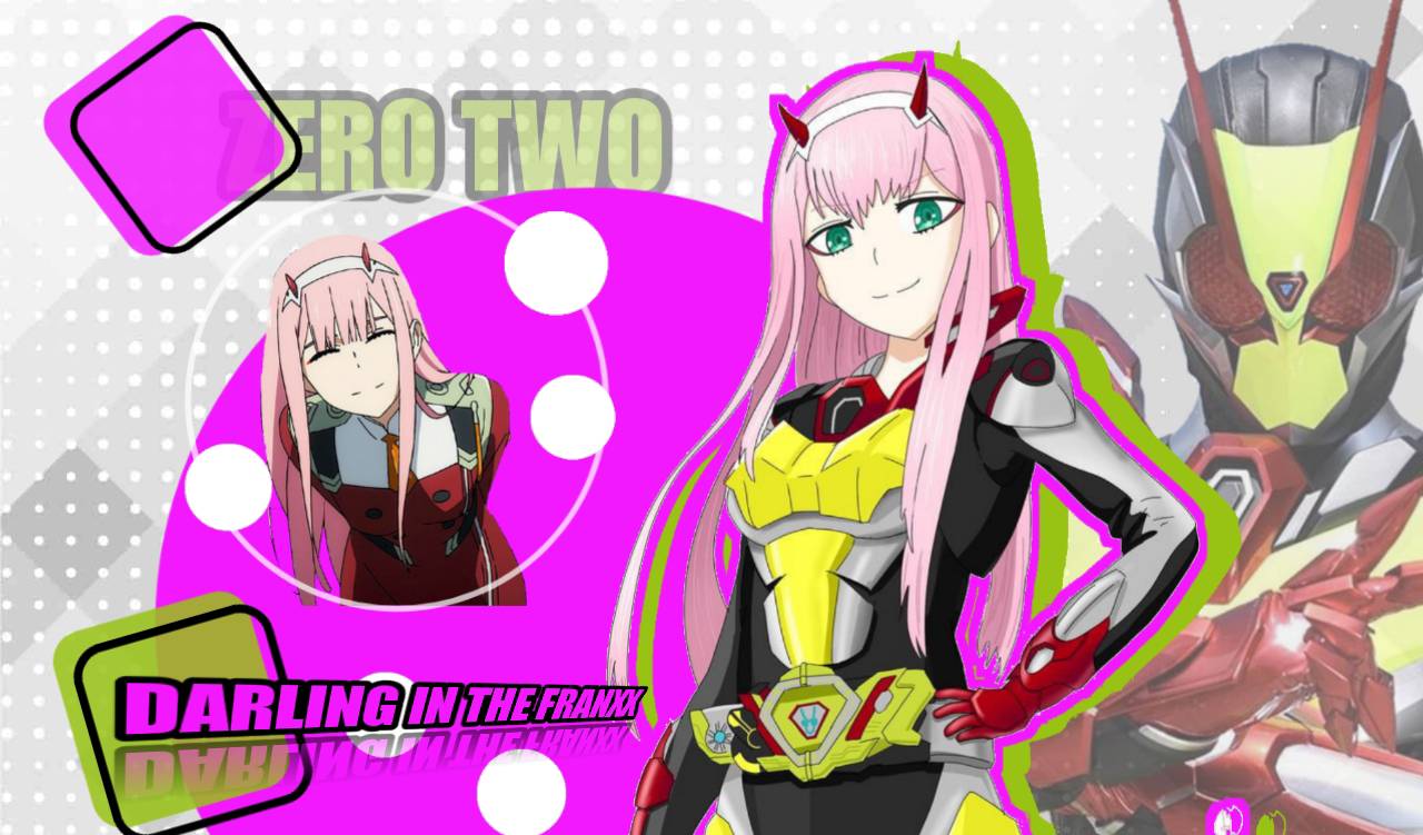 Zero Two Driver Deviantart Zero two edit Kamen Rider X darling in the pranxx by Rastytensai29 on ...