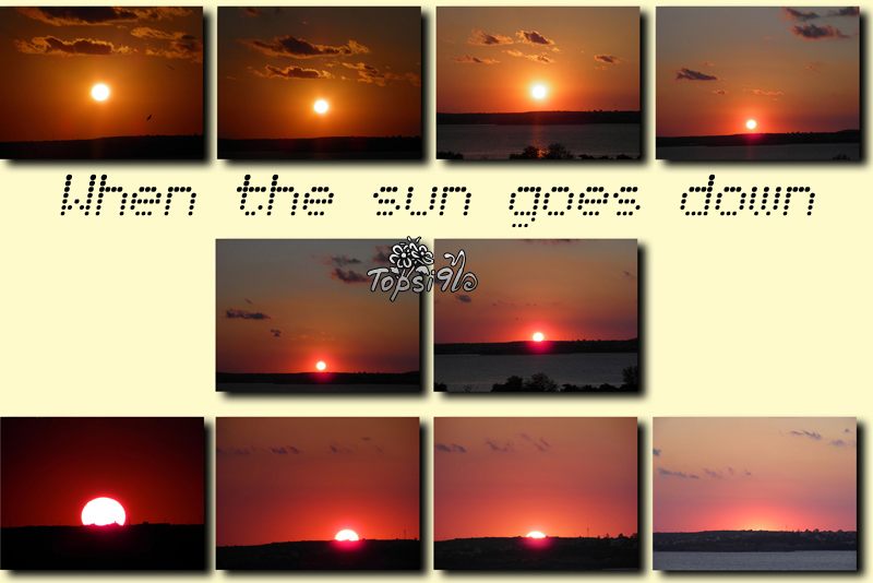 When the sun goes down