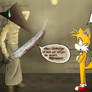 Tails is not impressed