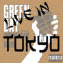 Green Day : Live in Tokyo