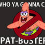 Pat-Busters!