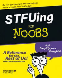 STFUing For Noobs