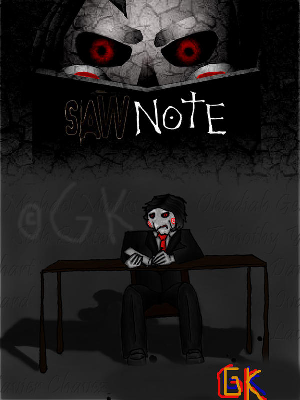 Saw Note Death Note + SAW equal SawNote by GameKeeperX on DeviantArt