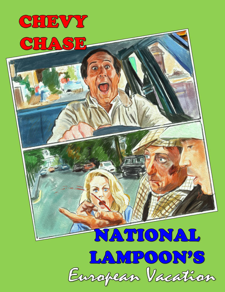 National Lampoon's European Vacation (1985) by AdrockHoward on DeviantArt