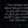 Quote by Neil Gaiman