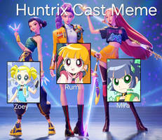 Huntrix Cast Meme - Powerpuff Girls Z