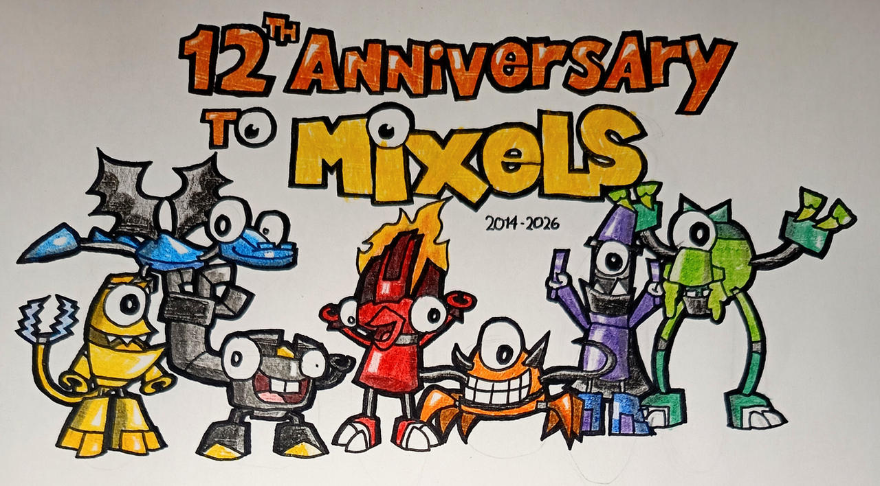 Mixels Fanart 12th Anniversary to Mixels (Fanart) by ewanlow2007 on DeviantArt