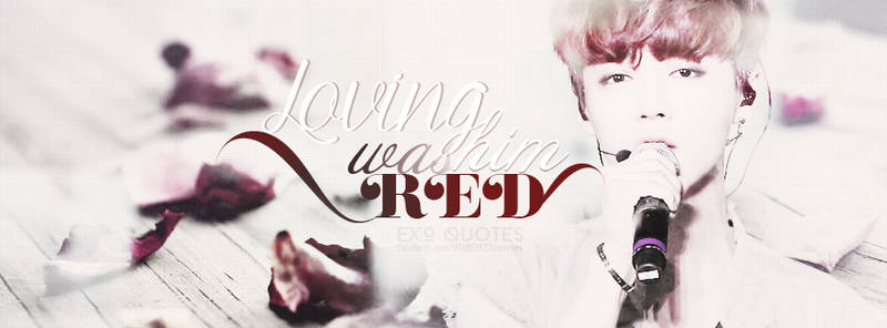 luhan,loving him was RED...