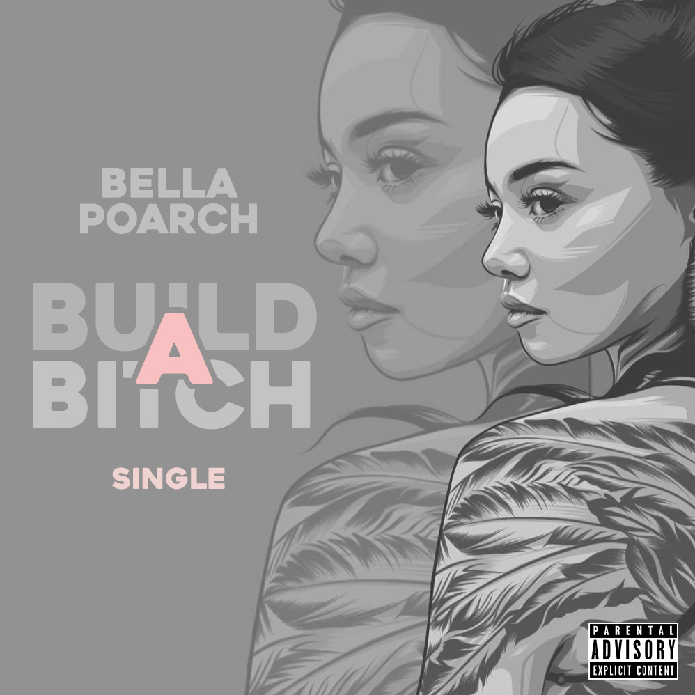Bella poarch build a bitch