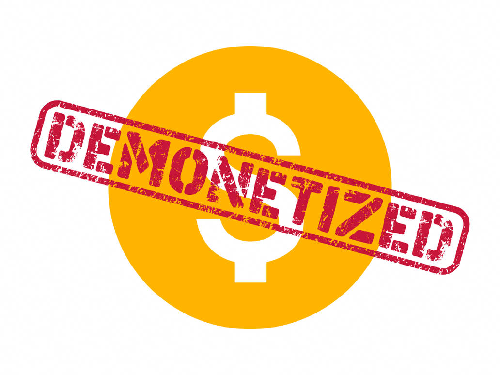Demonetized graphic by kdlp313 on DeviantArt