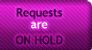 Requests - On Hold