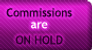 Commissions - On Hold