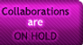 Collaborations - On Hold