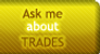 Trades - Ask Me