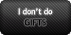 No Gifts by SweetDuke