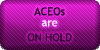 ACEOs - On Hold by SweetDuke