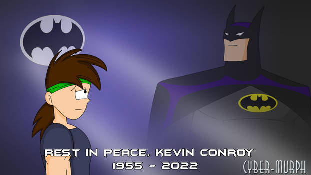 Rest in Peace, Kevin Conroy