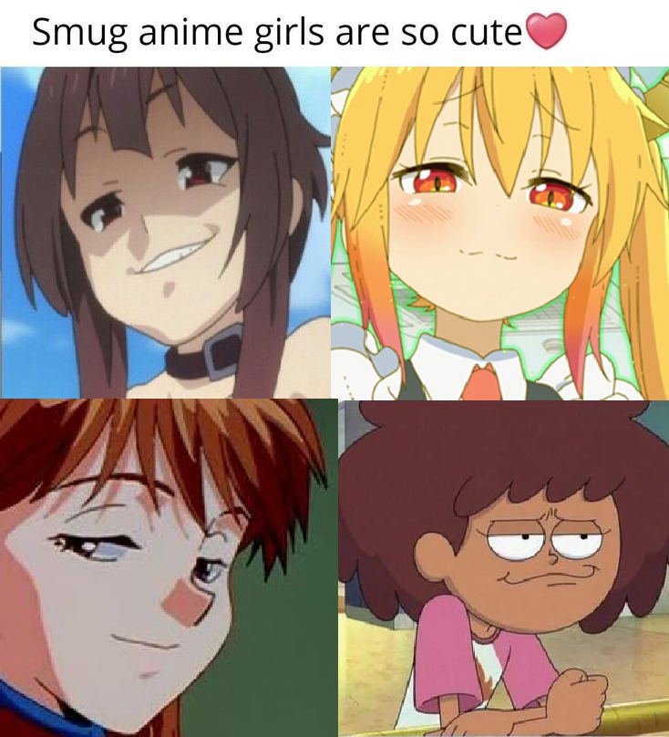 Smug Anime Girls meme 2. by brandonale on DeviantArt