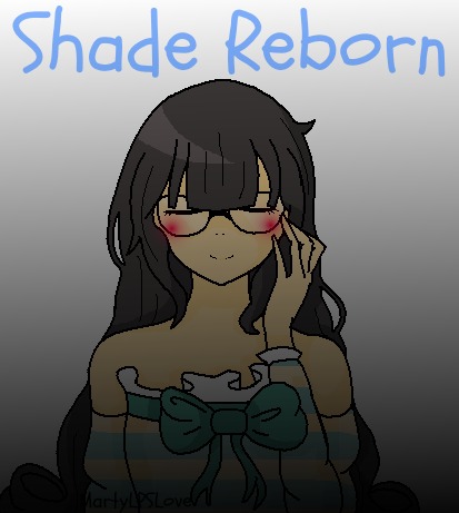 Shade Reborn Contest gift~