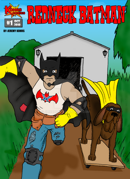 Redneck Batman Issue#1 Cover