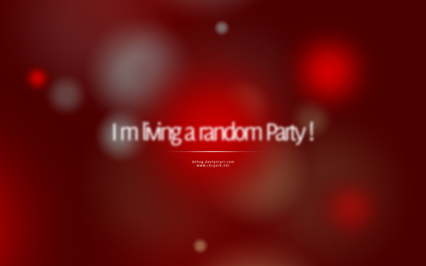 I m living a Random Party