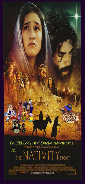 Eds And Emeila Adventures In The Nativity Story