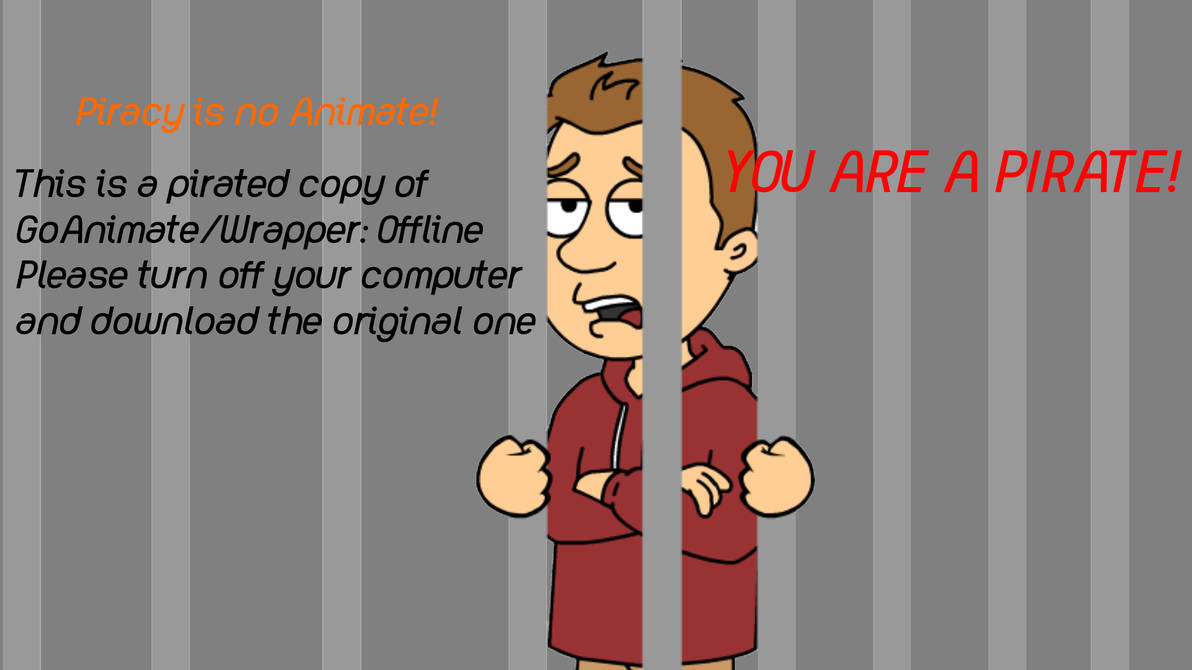 Goanimate Rip Off GoAnimate/Wrapper: Offline Anti Piracy screen by FrancescoMennella on ...