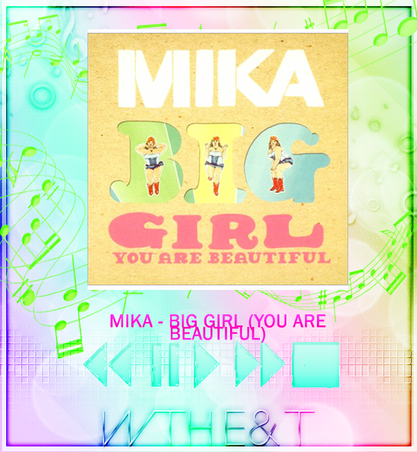 MIKA - Big Girl /SINGLE/