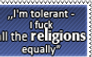 I am tolerant
