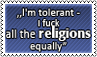 I am tolerant
