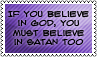 If you believe...