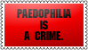 Paedophilia is a crime