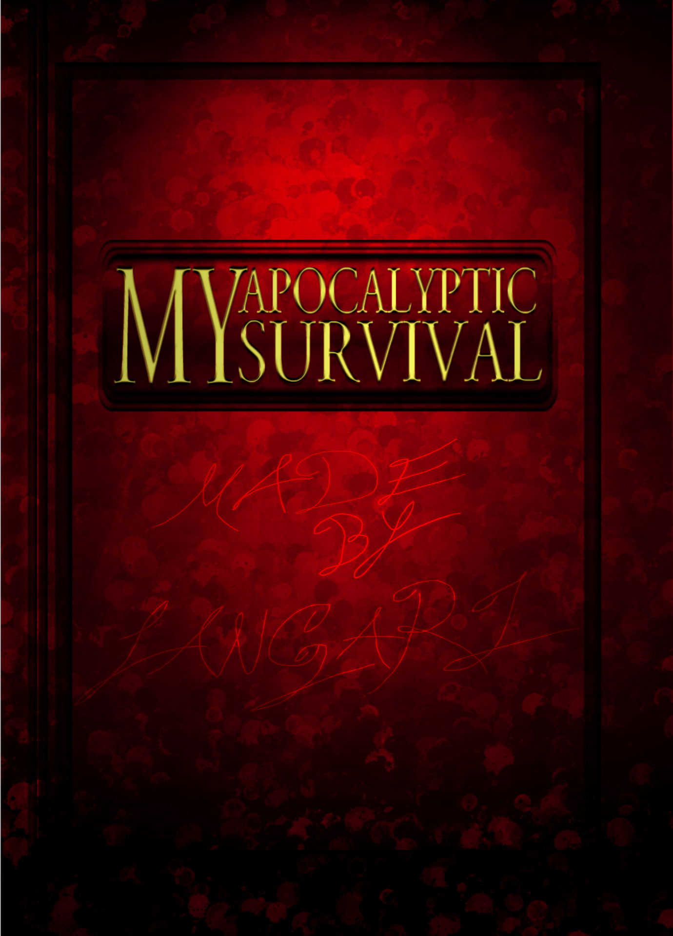 My Apocalyptic Survival