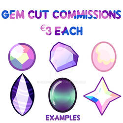 Gem Cut Commissions ( open)