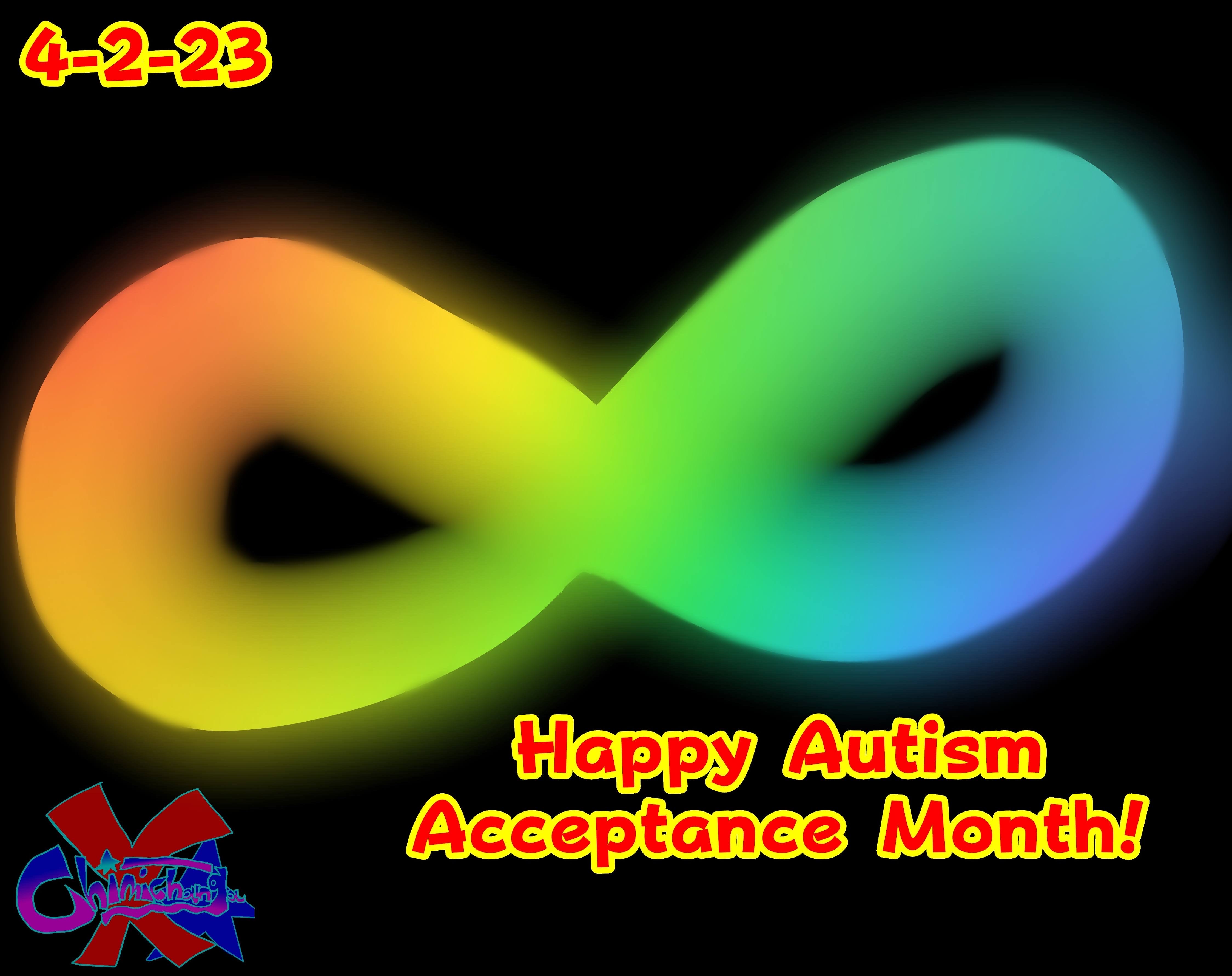 Happy Autism Acceptance Month!! (2023) by MalachiUltimateKid on DeviantArt