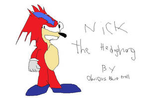 NICK THE HEDGEHAWG