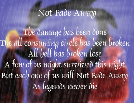 Not Fade Away