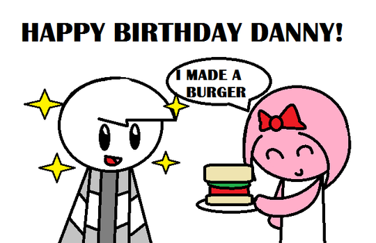Happy birthday Danny! :D