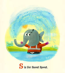 S is for Snout Spout.