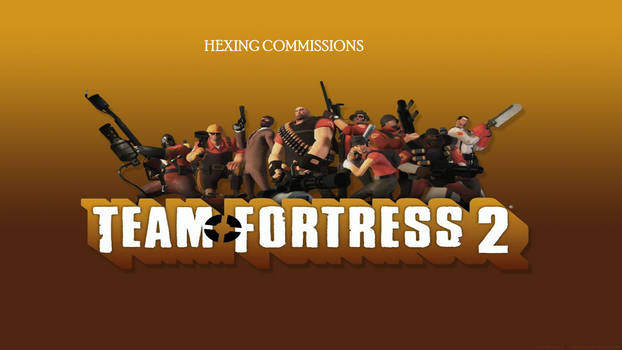 Team Fortress 2 Hexing Commissions