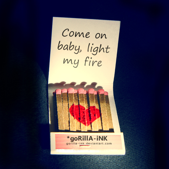 'Light My Fire'