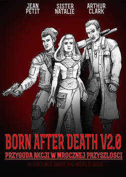 Born After Death- my action RPG adventure
