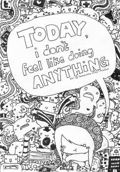 don't feel like doing anything