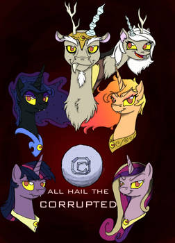 All Hail the Corrupted - Corrupted Rulers Poster 1