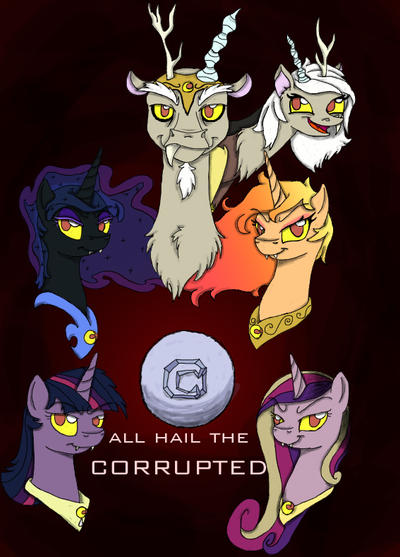 All Hail the Corrupted - Corrupted Rulers Poster 1 by LegiterateCRASH ...