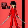 KILL TALPA