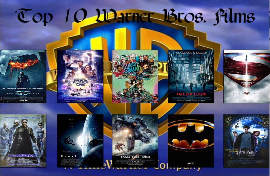 My Top 10 Warner Bros. Movies by dedpool97 on DeviantArt