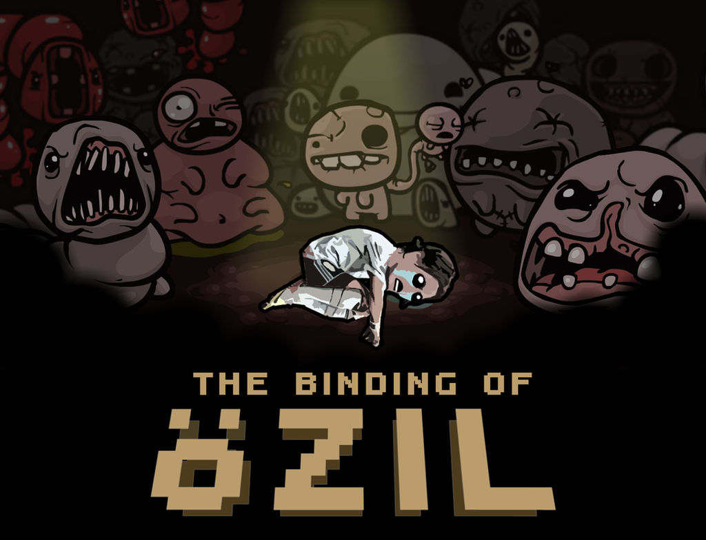 The Binding of Oezil by chuckflysh