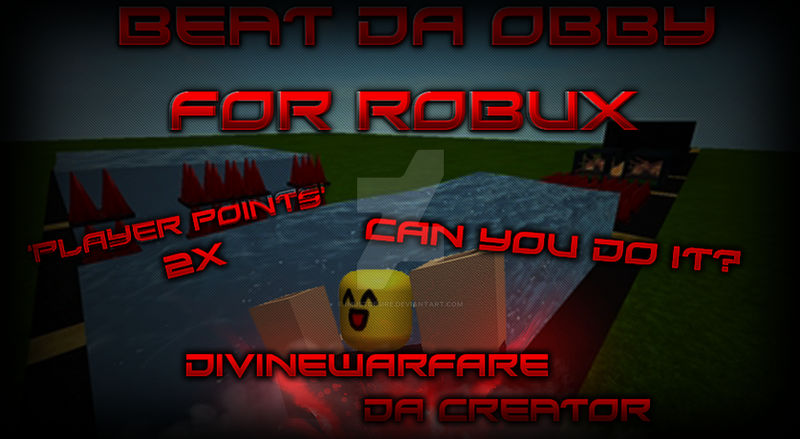 Beat Da Obby For Robux Thumbnail By Imustdesire On Deviantart
