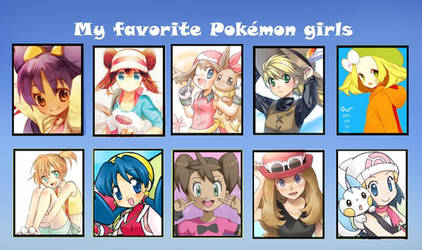 My favorite Pokemon girls